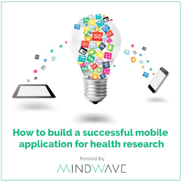You are currently viewing How to build a successful mobile application for health research
